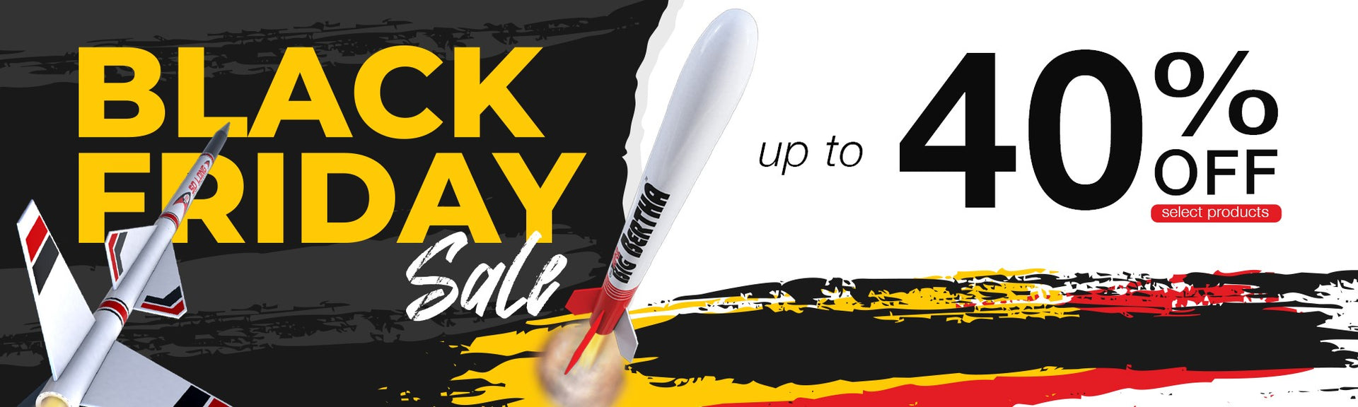 Estes Black Friday Sale - Up to 40% Off