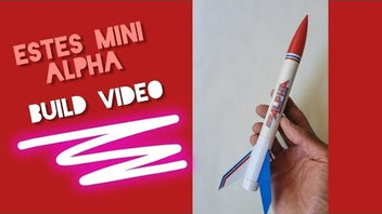 Model Rocket Build Videos & Launch Tutorials | Estes Rockets
